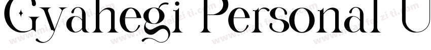 Gyahegi Personal Use字体转换